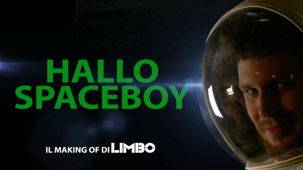 Hallo spaceboy è il documentario di Sergio Magarò che ci porta dietro le quinte di "Limbo"
