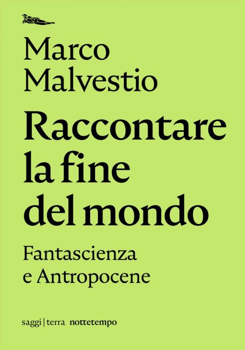 Raccontare la fine del mondo