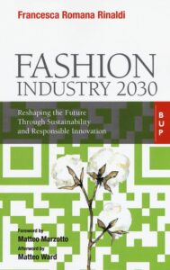 "Fashion industry in 2030" di Francesca Rinaldi, edito da Egea.