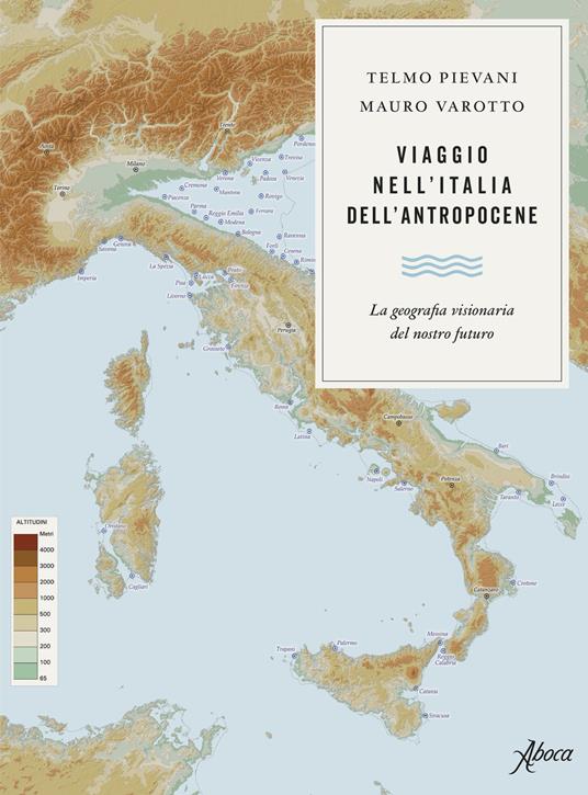 La copertina di Viaggio nell'Italia dell'Antropocene