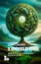 Il groviglio verde