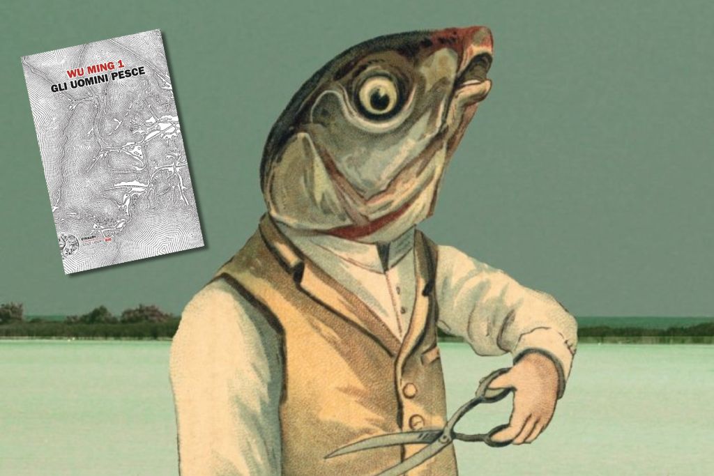 Gli uomini pesce di Wu Ming 1: la copertina del libro
