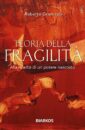 Teoria della fragilità. Alla ricerca di un potere nascosto, 