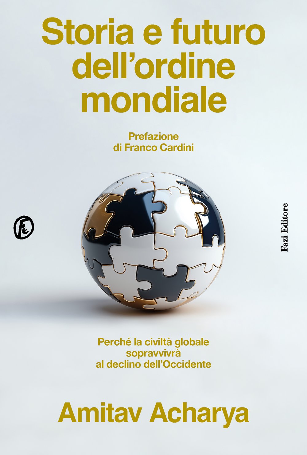 Storia e futuro dell'ordine mondiale