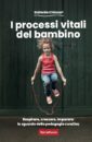 cover I processi vitali del bambino