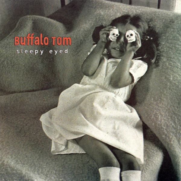 La copertina di Sleepy Eyes, album del 1995 dei Buffalo Tom